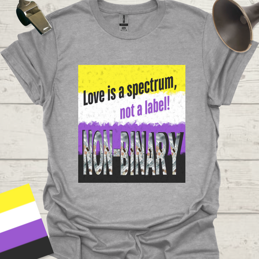 Unisex T-Shirt Love is a spectrum, not a label! Non-Binary Cubism Flag Design