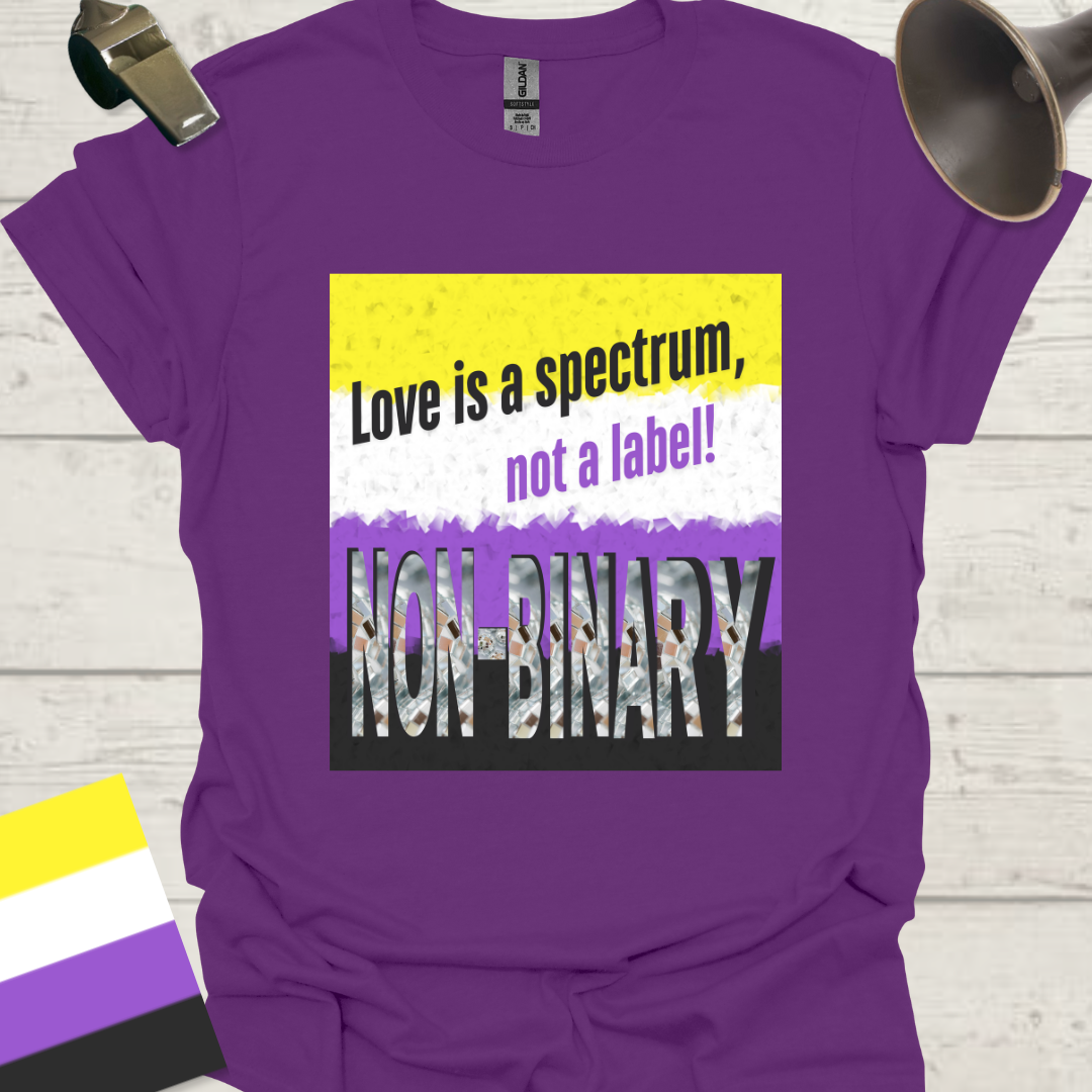 Unisex T-Shirt Love is a spectrum, not a label! Non-Binary Cubism Flag Design