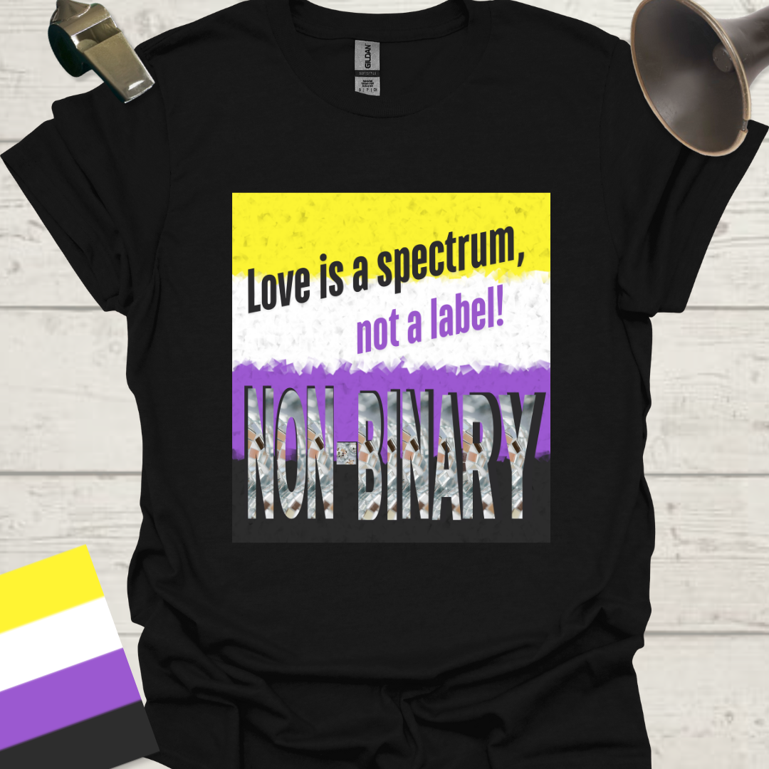 Unisex T-Shirt Love is a spectrum, not a label! Non-Binary Cubism Flag Design