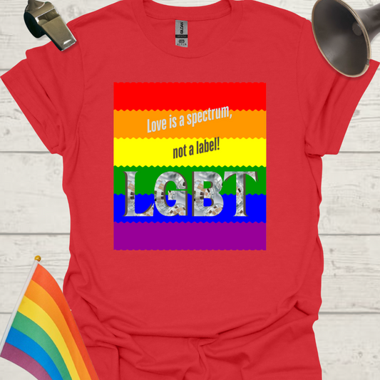 LGBT Pride Flag Ripples - Love is a spectrum, not a label! T-Shirt