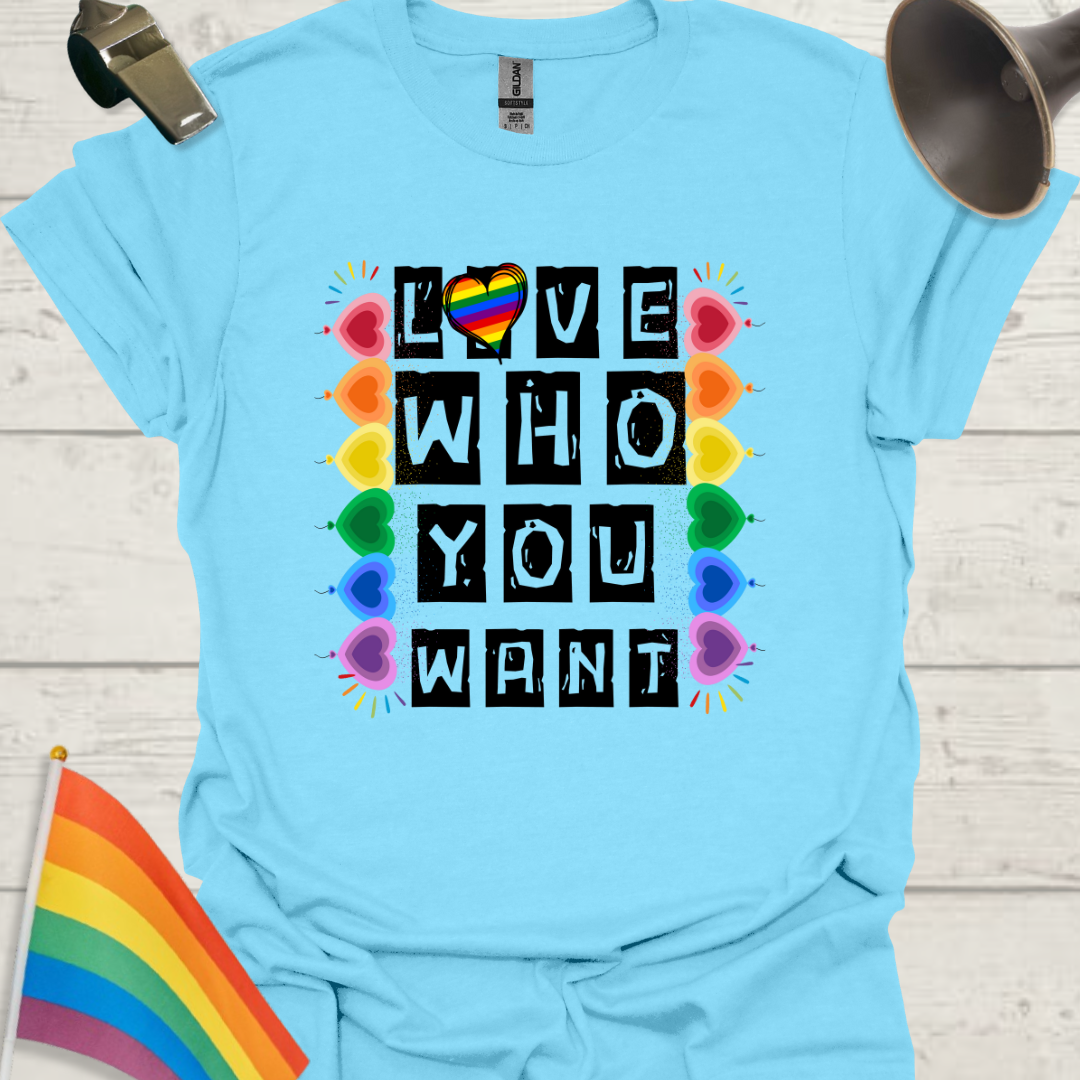 LGBT T-Shirt - Love Who You Want, Rainbow Hearts