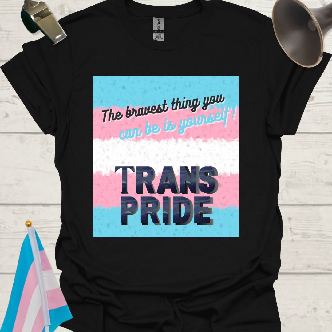 Unisex T-Shirt Brave Trans Pride Flag
