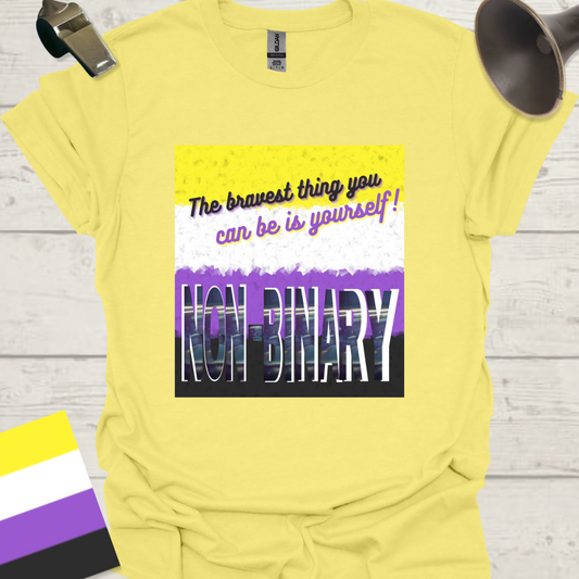 Unisex T-Shirt The bravest thing you can be is yourself! Non-Binary Cubism Flag Design