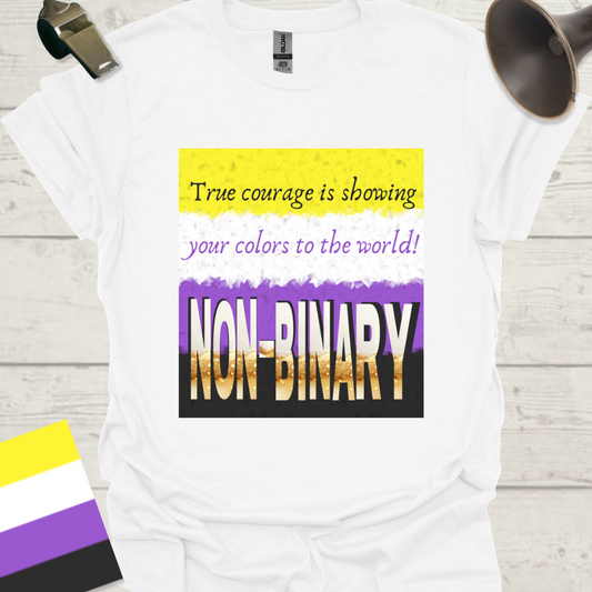 Unisex T-Shirt The courage is showing your colors to the world! Non-Binary Cubism Flag Design