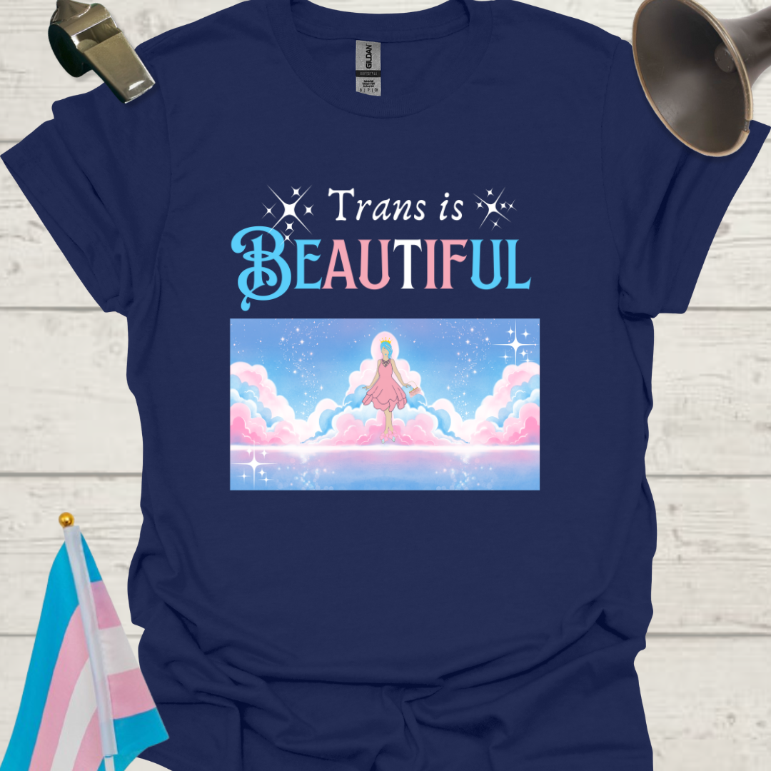 Unisex Woman T-Shirt Trans is Beautiful