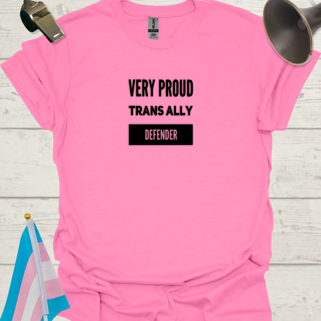 Very Proud Trans Ally Defender T-Shirt