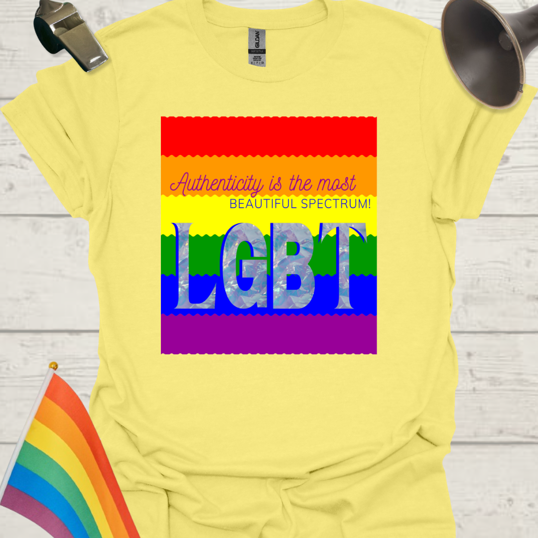 LGBT Pride Flag Ripples - Authenticity is the most beautiful spectrum T-Shirt