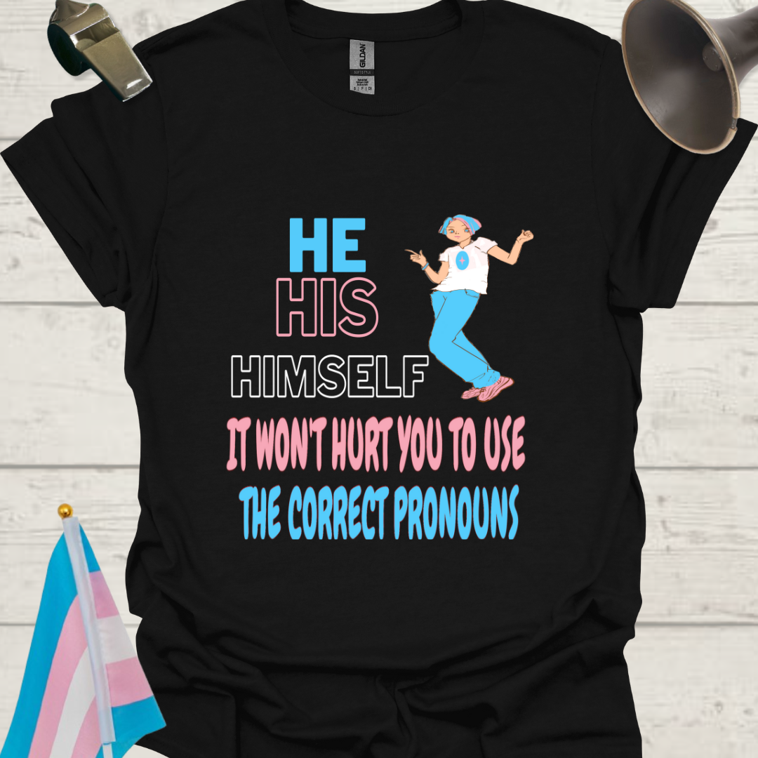 Unisex LGBT He His Himself, It Won't Hurt You to Use the Correct Pronouns, Anime Boy, Transgender flag colors T-Shirt