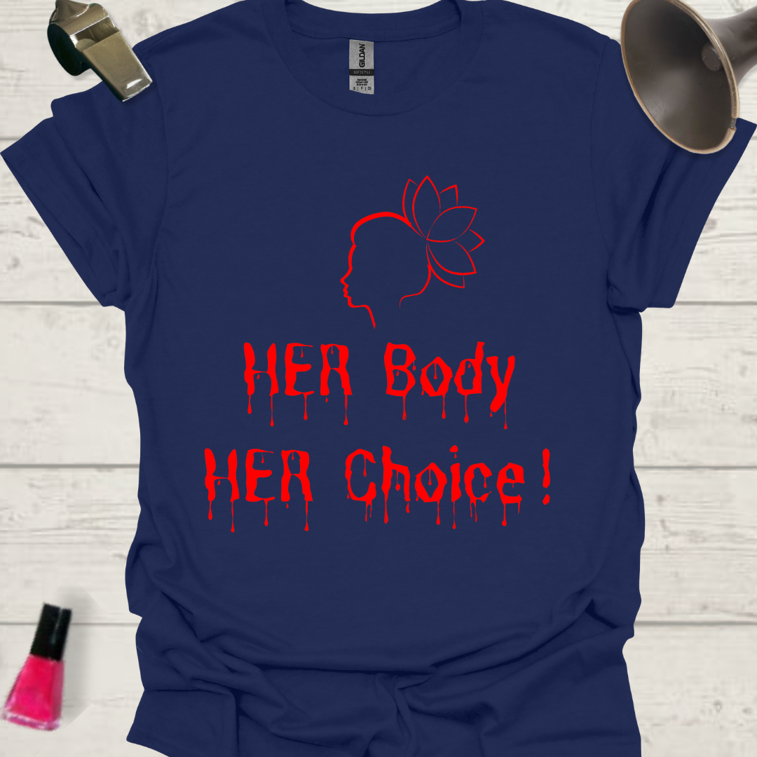 Feminist T-Shirt Her Body Her Choice – written with her blood, Red Woman with a lotus