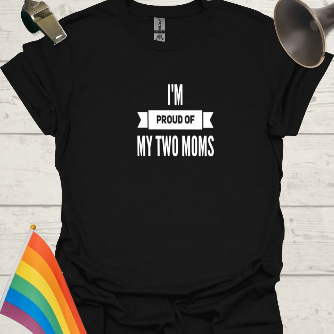 Pride LGBT Unisex T-Shirt - Proud of my two moms, white