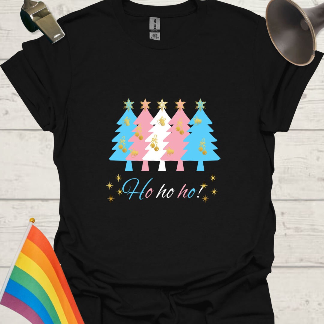LGBTQ - Transgender Christmas Trees, Ho ho ho T-Shirt