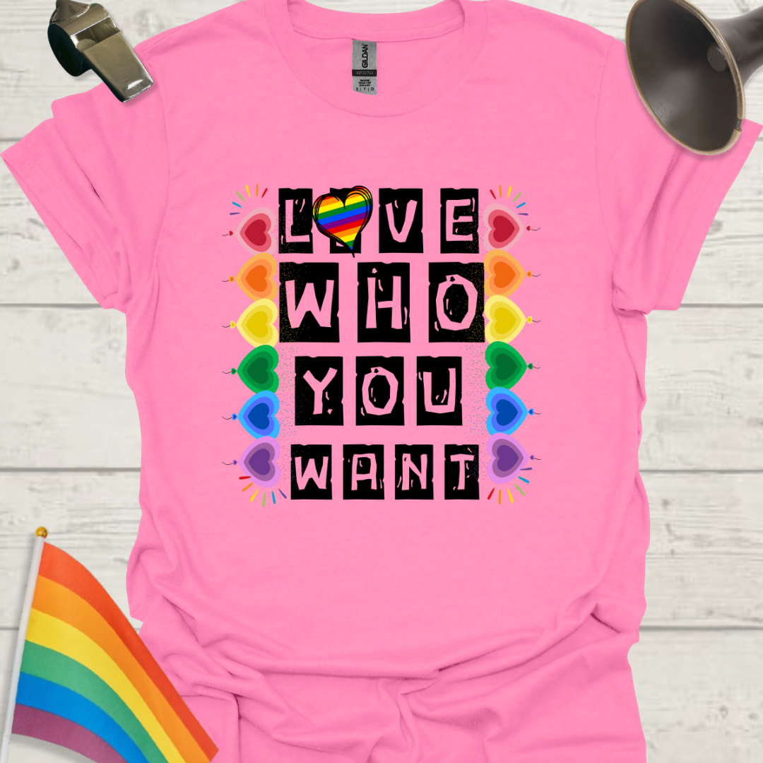 LGBT T-Shirt - Love Who You Want, Rainbow Hearts