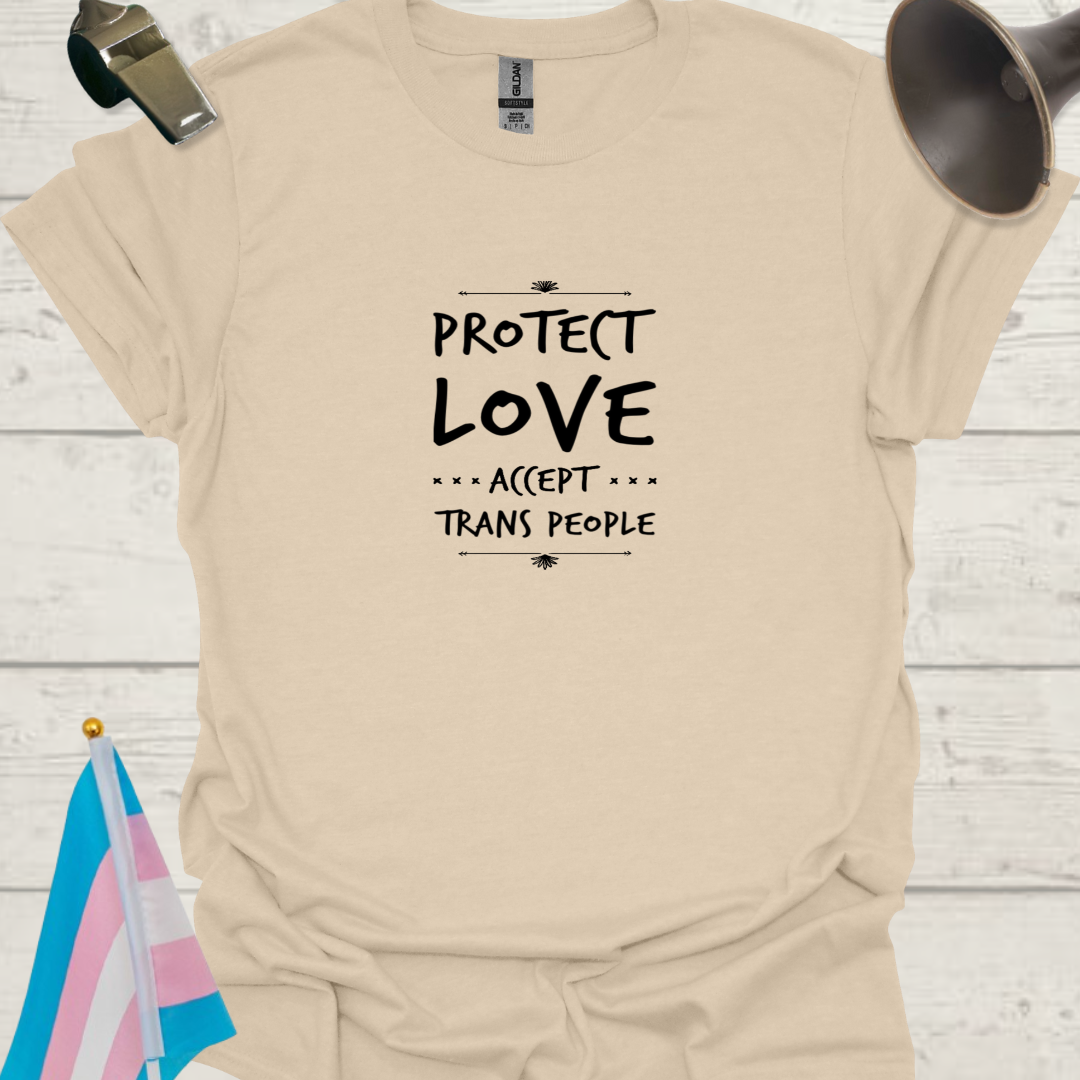 Unisex T-Shirt Protect, Love, Accept Trans People LGBT Design - black