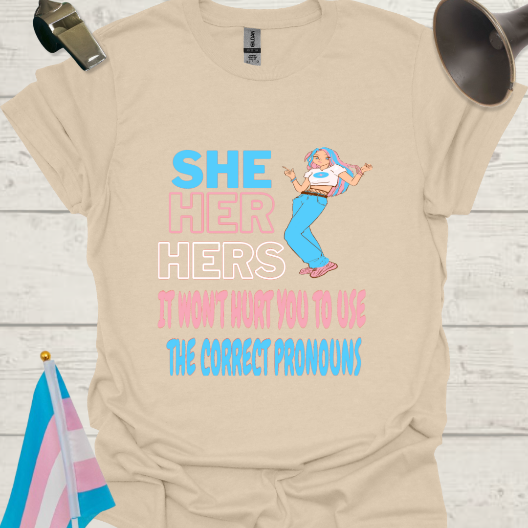 Unisex LGBT She Her Hers It Won't Hurt You to Use pronouns, Correct Pronouns, Anime girl, Transgender flag colors T-Shirt