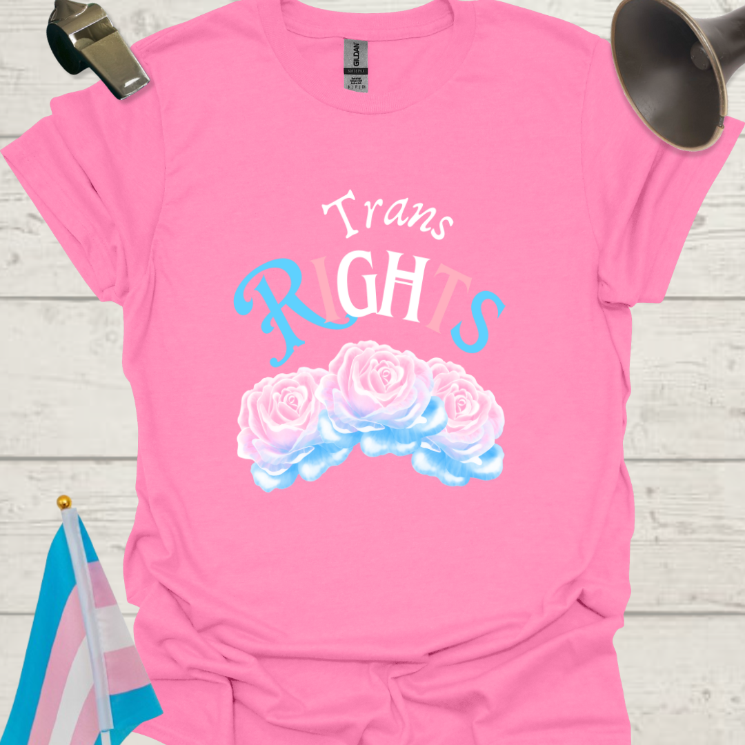 Unisex Roses T-Shirt Trans Rights