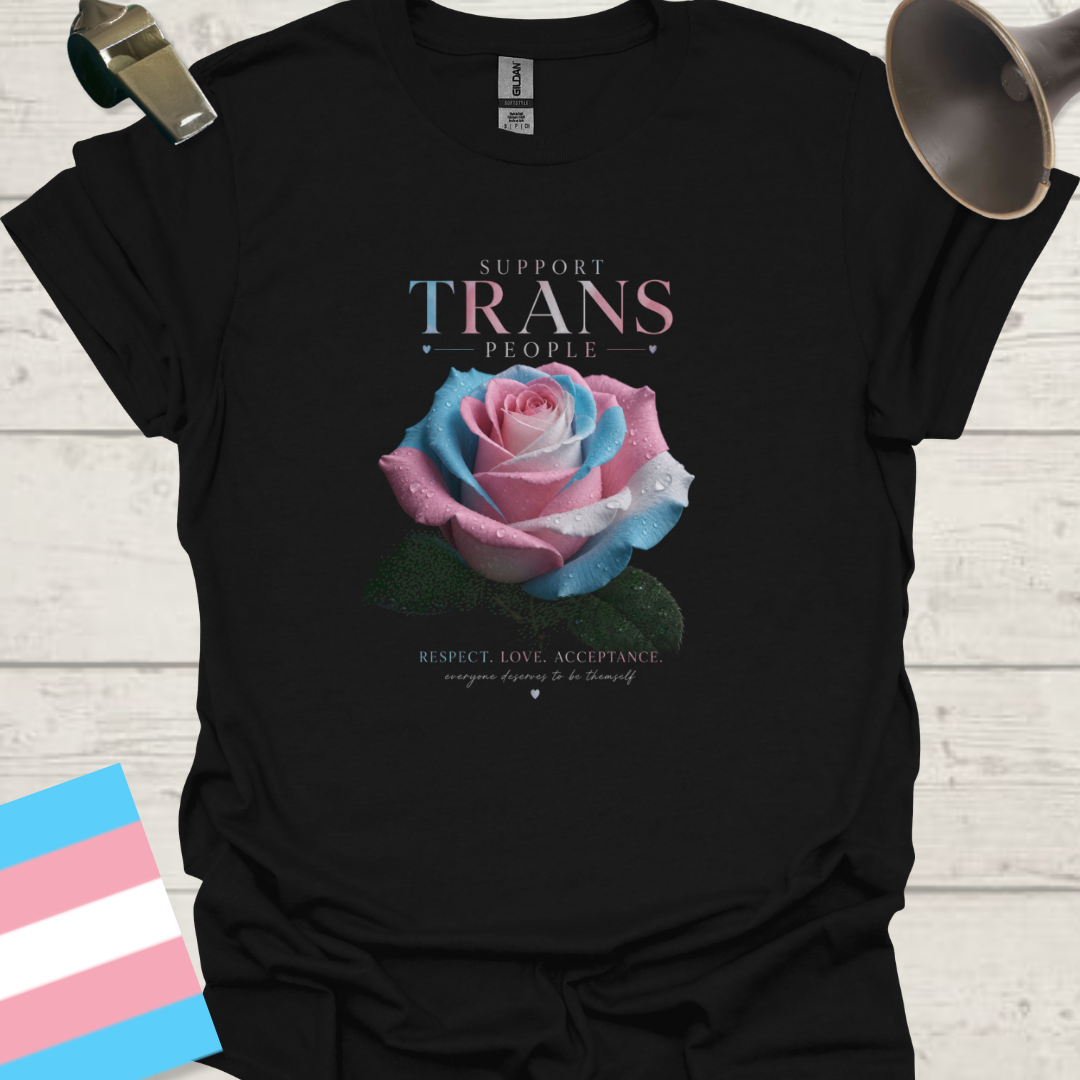 Transgender Flag Rose Tee — Support, Respect & Love