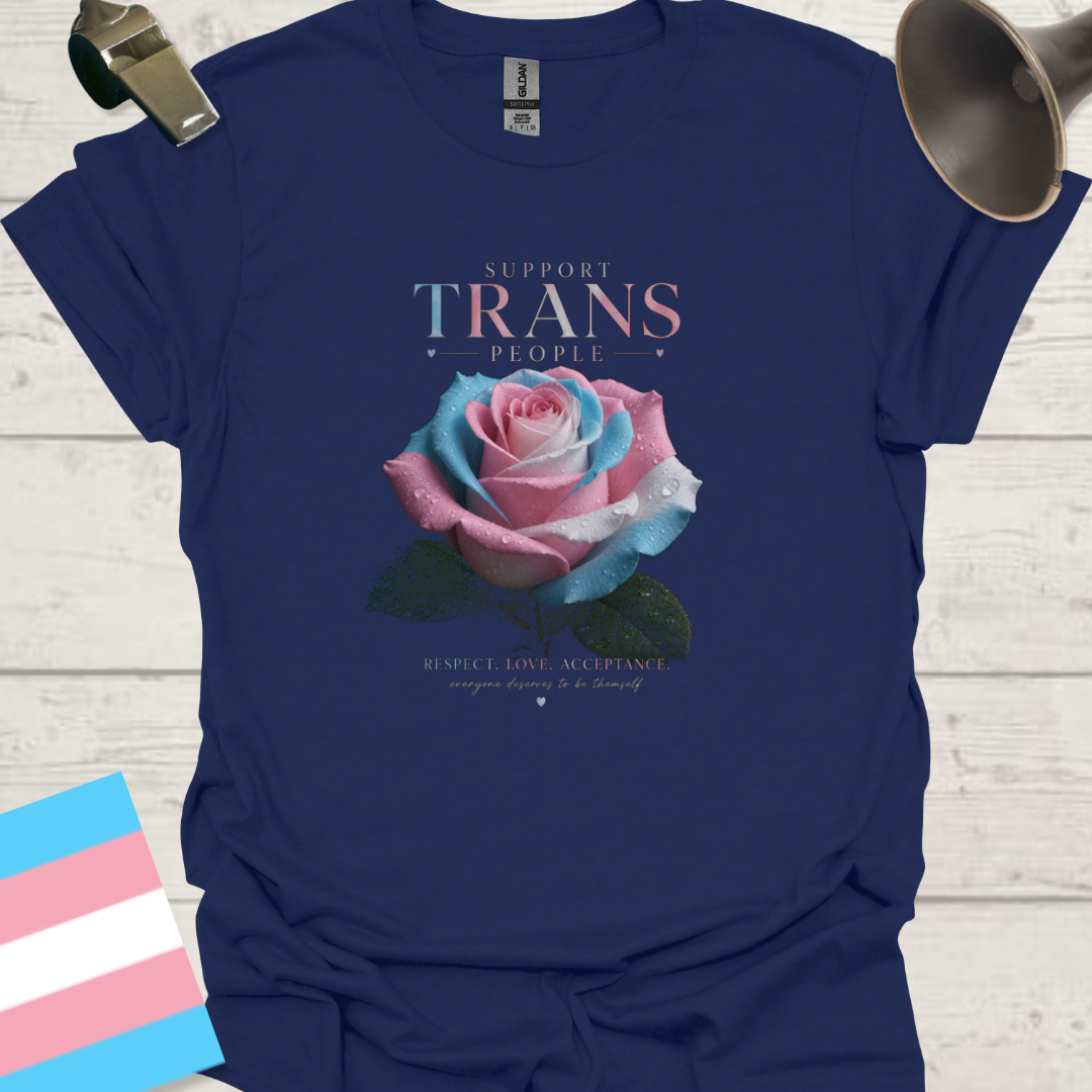 Transgender Flag Rose Tee — Support, Respect & Love
