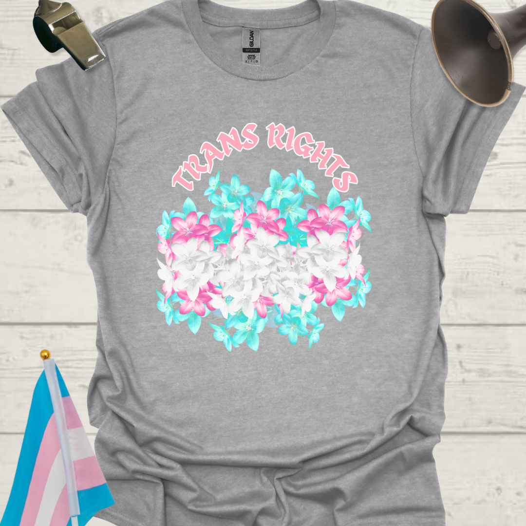 Unisex Flowers T-Shirt Trans Rights